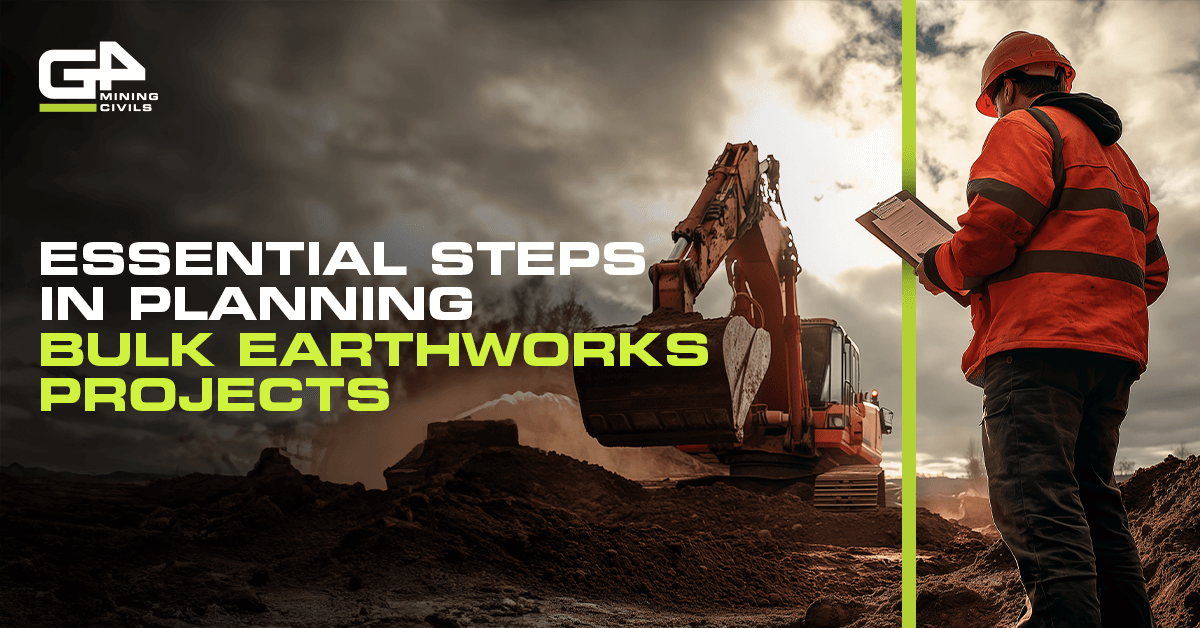 Essential Steps in Planning Bulk Earthworks Projects